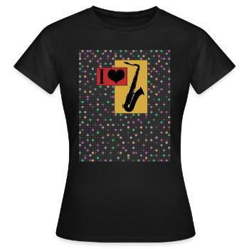 I love saxophone. Saxophone and heart on raster - Women's T-Shirt - black - Front - AI Model Female 172 dark (172cm)