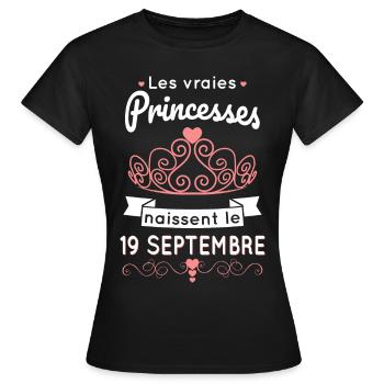 Anniversaire - Princesses naissent le 19 Septembre - T-shirt Femme - noir - Devant - AI Model Female 172 dark (172cm)