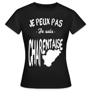 Je peux pas je suis Charentaise - T-shirt Femme - noir - Devant - AI Model Female 172 dark (172cm)