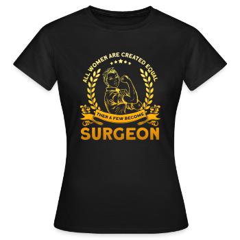 Surgeon surgery female doctor doctor gift - Women's T-Shirt - black - Front - AI Model Female 172 dark (172cm)