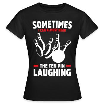 Bowling Bowler Gutter Strike Replacement Needles - Women's T-Shirt - black - Front - AI Model Female 172 dark (172cm)