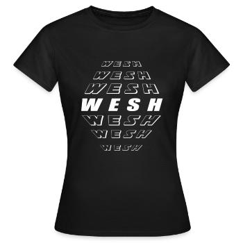 wesh wesh Stil - Frauen T-Shirt - Schwarz - Vorne - AI Model Female 172 dark (172cm)
