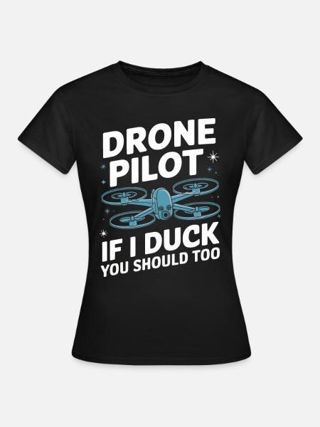 Dronen Pilot Quadrocopter Drone - Frauen T-Shirt - Schwarz