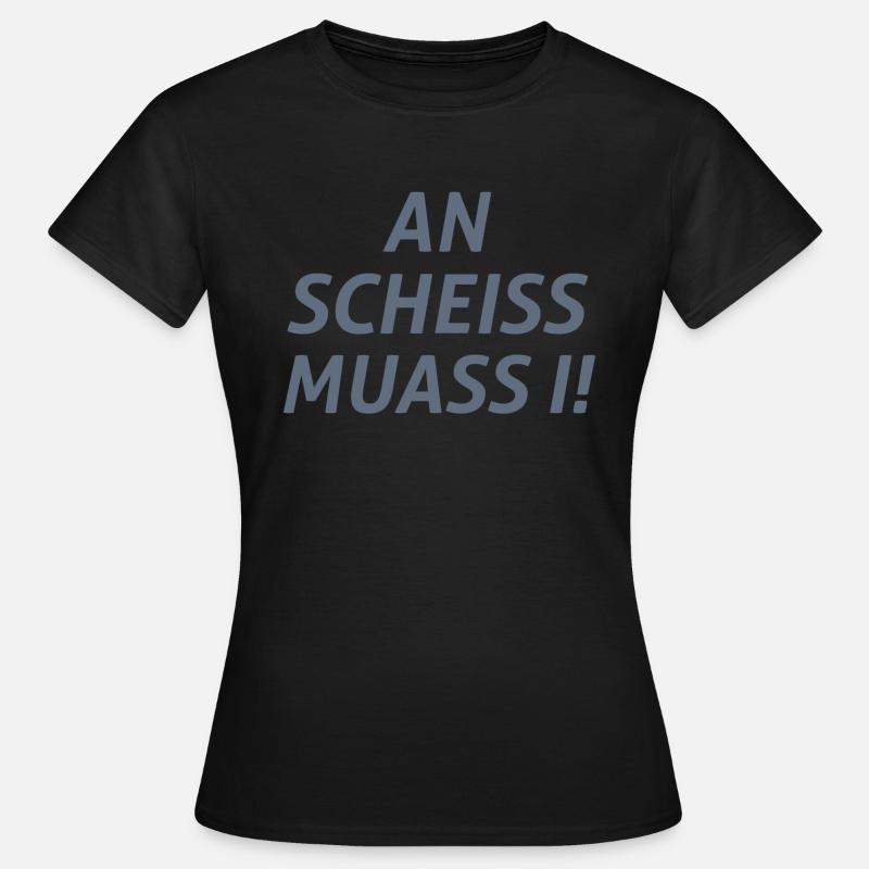 Bavarian saying - Women's T-Shirt - black