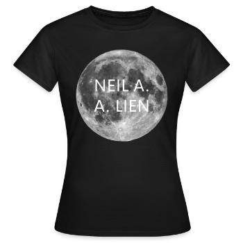 Neil Armstrong means backwards Alien - Women's T-Shirt - black - Front - AI Model Female 172 dark (172cm)