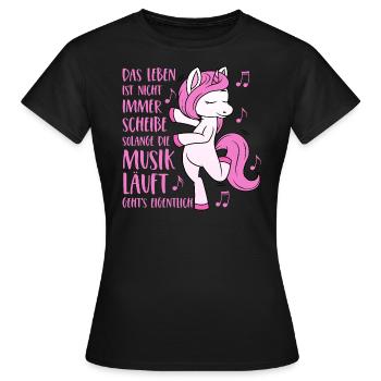 Einhorn Spruch Das Leben ist nicht immer Scheisse - Frauen T-Shirt - Schwarz - Vorne - AI Model Female 172 dark (172cm)