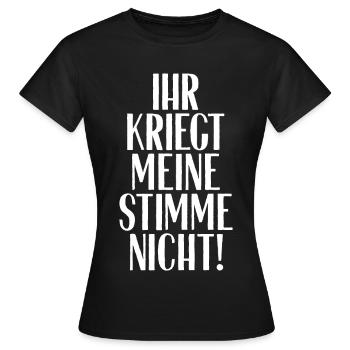Meine Stimme - Frauen T-Shirt - Schwarz - Vorne - AI Model Female 172 dark (172cm)