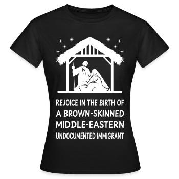 Noël - Jésus Immigrant du Moyen-Orient II - T-shirt Femme - noir - Devant - AI Model Female 172 dark (172cm)