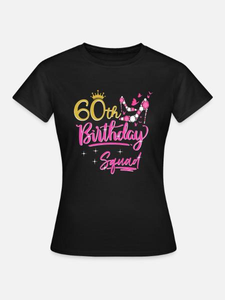 60 ans femmes 60 ans cadeau - T-shirt Femme - noir