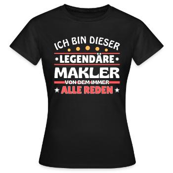 Ich bin dieser legendäre Makler - Frauen T-Shirt - Schwarz - Vorne - AI Model Female 172 dark (172cm)