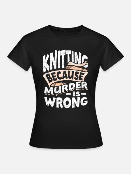 Häkeln Nähen Sticken - Frauen T-Shirt - Schwarz