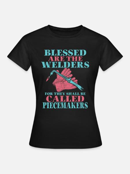 Schweißen Schweißer - Frauen T-Shirt - Schwarz