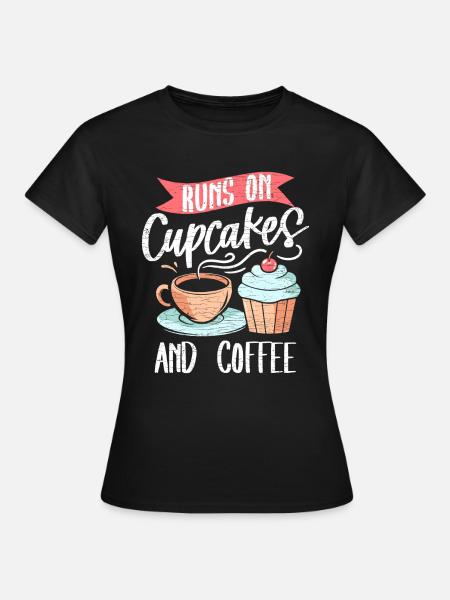 Cupcakes Geschenkidee - Frauen T-Shirt - Schwarz