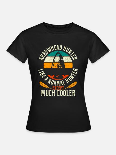 Arrowhead Hunter - Frauen T-Shirt - Schwarz