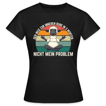 Der Weg Zur Inneren Ruhe In 3 Worten - Frauen T-Shirt - Schwarz - Vorne - AI Model Female 172 dark (172cm)