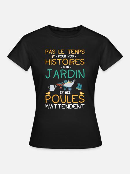 Jardin Poule Humour - T-shirt Femme - noir