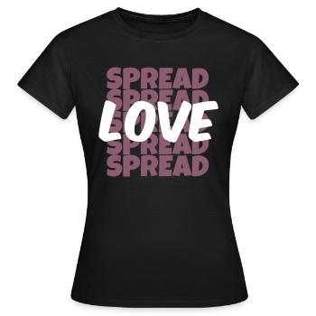 Spread Love Shirt Design - Frauen T-Shirt - Schwarz - Vorne - AI Model Female 172 dark (172cm)