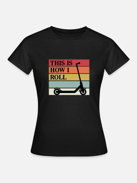 E Roller - Frauen T-Shirt - Schwarz