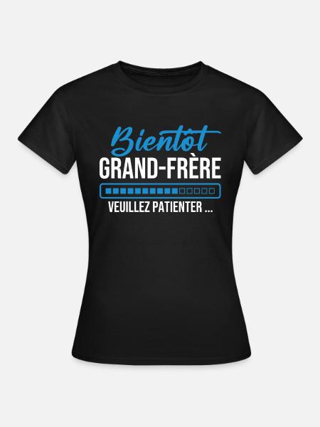 Bald großer Bruder, bitte warten - Frauen T-Shirt - Schwarz