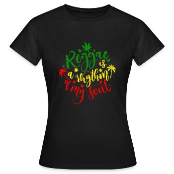 Reggae a Rhythm of My Soul, Marley, Rasta, Jamaica - Frauen T-Shirt - Schwarz - Vorne - AI Model Female 172 dark (172cm)