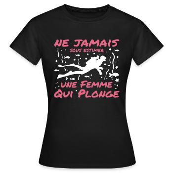 Unterschätze niemals eine Frau, die taucht - Frauen T-Shirt - Schwarz - Vorne - AI Model Female 172 dark (172cm)