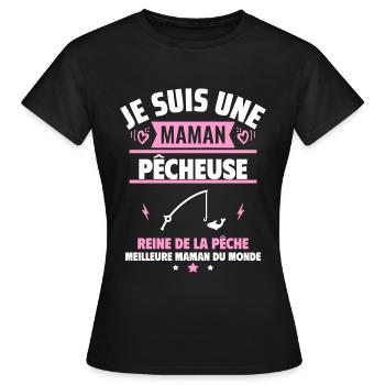 Je suis une maman pêcheuse, cadeau fête des mères - T-shirt Femme - noir - Devant - AI Model Female 172 dark (172cm)