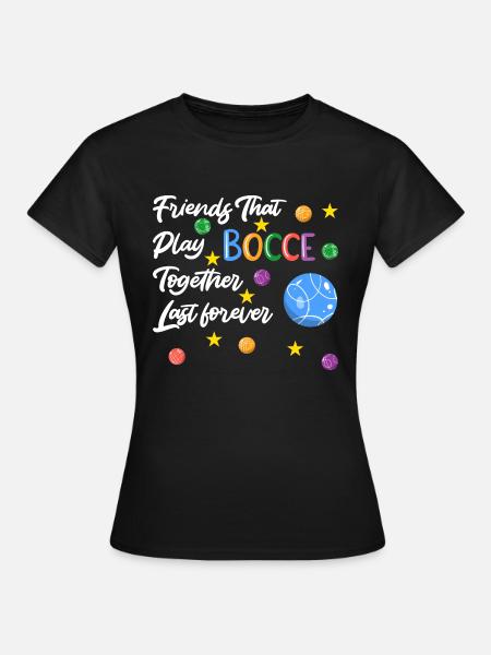 Boccia Boule Petanque - Frauen T-Shirt - Schwarz