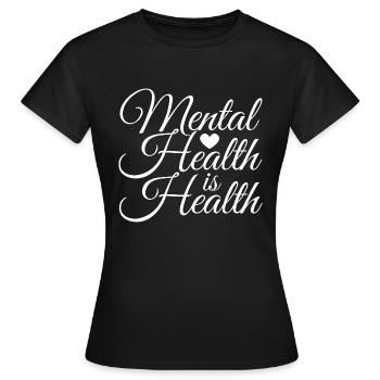 Santé mentale Mentale Gesundheit - T-shirt Femme - noir - Devant - AI Model Female 172 dark (172cm)