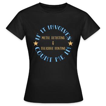 Treasure Hunter Treasure Hunt Metal Detector - Women's T-Shirt - black - Front - AI Model Female 172 dark (172cm)