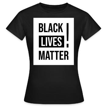 Black Lives Matter Shirt Gift - Frauen T-Shirt - Schwarz - Vorne - AI Model Female 172 dark (172cm)
