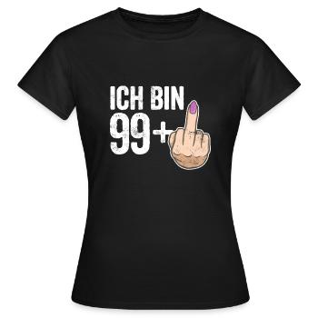 100. Geburtstag: Lustiges Geburtstag Geschenk 99+1 - Frauen T-Shirt - Schwarz - Vorne - AI Model Female 172 dark (172cm)