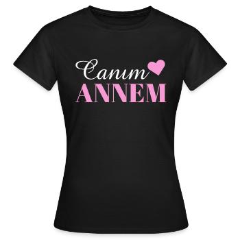 CANIM ANNEM - FÊTE DES MÈRES - ANNELER GÜNÜ HEDIYESI - T-shirt Femme - noir - Devant - AI Model Female 172 dark (172cm)
