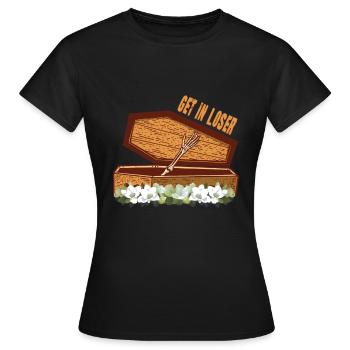 Get In Loser Sarg Halloween - Frauen T-Shirt - Schwarz - Vorne - AI Model Female 172 dark (172cm)
