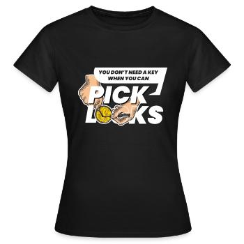 Dont Need A Key Lockpicking Lockpicker - Women's T-Shirt - black - Front - AI Model Female 172 dark (172cm)
