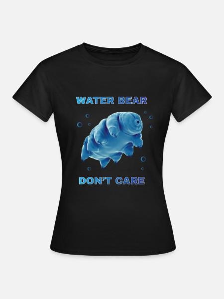 Water Bear Dont Care Bärtierchen - Frauen T-Shirt - Schwarz