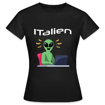 ITalien Alien Informatiker Hacker Coder - Frauen T-Shirt - Schwarz - Vorne - AI Model Female 172 dark (172cm)