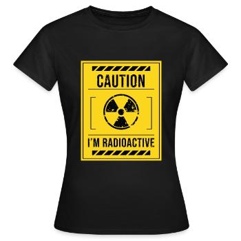 IM Radioactive Strahlentherapie Krebs - Frauen T-Shirt - Schwarz - Vorne - AI Model Female 172 dark (172cm)