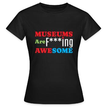 Les musées sont géniaux - T-shirt Femme - noir - Devant - AI Model Female 172 dark (172cm)