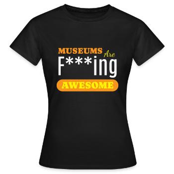 Les musées sont géniaux - T-shirt Femme - noir - Devant - AI Model Female 172 dark (172cm)