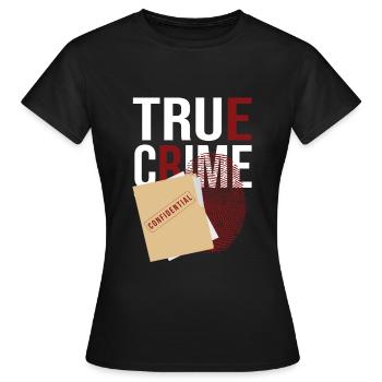 True Crime Crime Fans - Women's T-Shirt - black - Front - AI Model Female 172 dark (172cm)