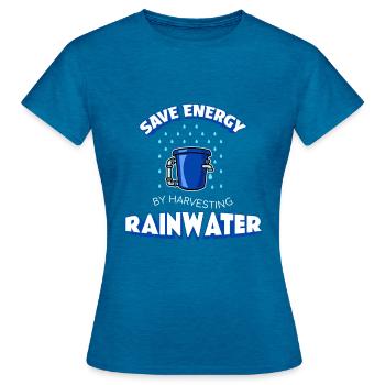 Save Energy Rainwater Treatment - Women's T-Shirt - antique blue sapphire heather - Front - AI Model Female 172 dark (172cm)
