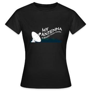 Antenna Is Bigger Funkliebhaber Amateur - Women's T-Shirt - black - Front - AI Model Female 172 dark (172cm)
