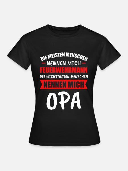Feuerwehr Opa Berufsfeuerwehr Geschenk - Frauen T-Shirt - Schwarz