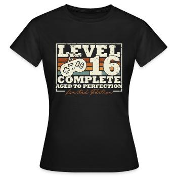 16 Geburtstag Level 16 Complete 16 Jahre Geschenk - Frauen T-Shirt - Schwarz - Vorne - AI Model Female 172 dark (172cm)