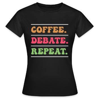 Debattieren Debatte Argumentieren - Frauen T-Shirt - Schwarz - Vorne - AI Model Female 172 dark (172cm)