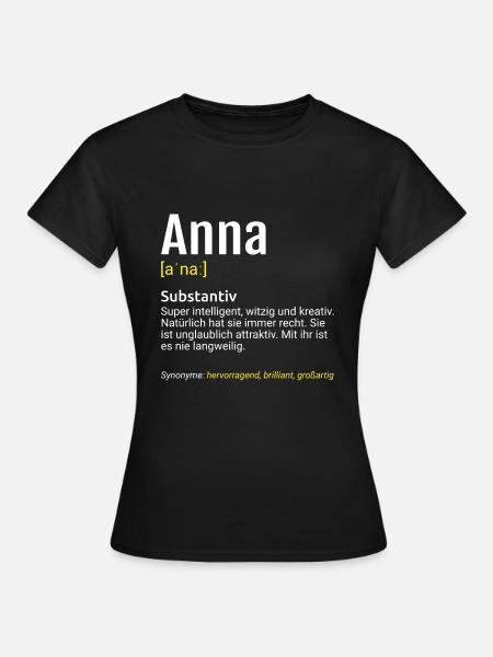 Anna Name Definition - Frauen T-Shirt - Schwarz
