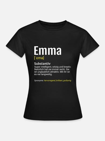 Emma Name Definition - Frauen T-Shirt - Schwarz