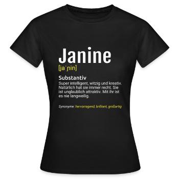 Janine Name Definition - Frauen T-Shirt - Schwarz - Vorne - AI Model Female 172 dark (172cm)