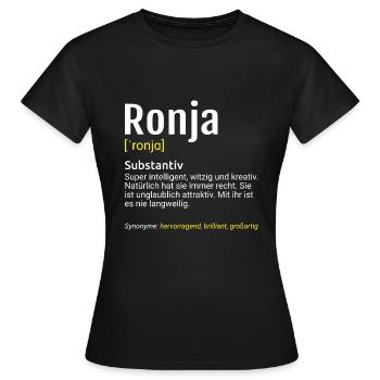 Ronja Name Definition - Frauen T-Shirt - Schwarz - Vorne - AI Model Female 172 dark (172cm)