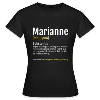 Marianne Name Definition - Frauen T-Shirt - Schwarz - Vorne - AI Model Female 172 dark (172cm)